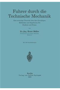 Führer Durch Die Technische Mechanik