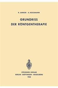 Grundriss der Röntgentherapie
