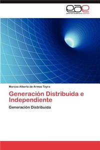Generacion Distribuida E Independiente