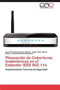 Planeacion de Coberturas Inalambricas En El Estandar IEEE 802.11n