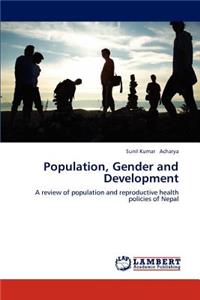 Population, Gender and Development