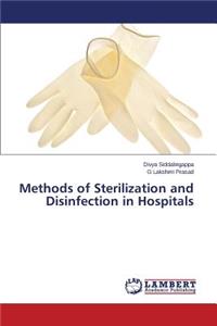 Methods of Sterilization and Disinfection in Hospitals
