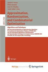 Approximation, Randomization, and Combinatorial Optimization. Algorithms and Techniques
