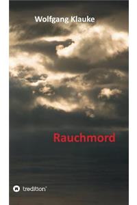 Rauchmord