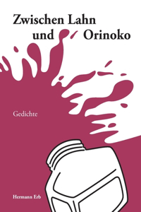Zwischen Lahn und Orinoko