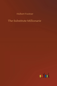 The Substitute Millionarie