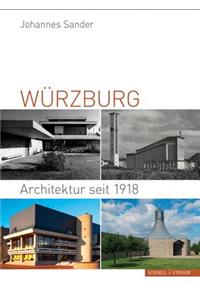 Wurzburg: Architektur Seit 1918