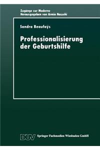 Professionalisierung Der Geburtshilfe