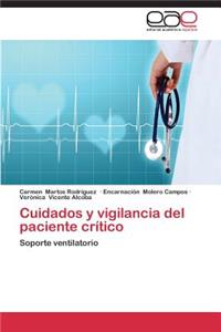 Cuidados y Vigilancia del Paciente Critico