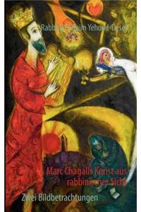 Marc Chagalls Kunst aus rabbinischer Sicht