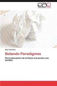 Botando Paradigmas