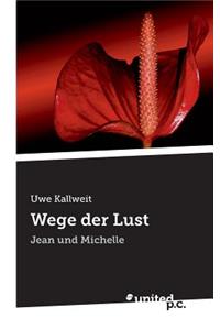 Wege Der Lust