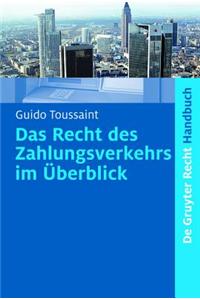 Das Recht Des Zahlungsverkehrs Im Ã?berblick