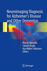 Neuroimaging Diagnosis for Alzheimer's Disease and Other Dementias
