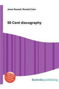 50 Cent Discography