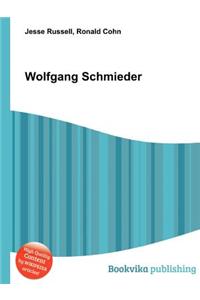 Wolfgang Schmieder