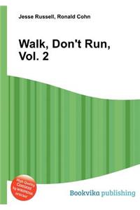 Walk, Don't Run, Vol. 2