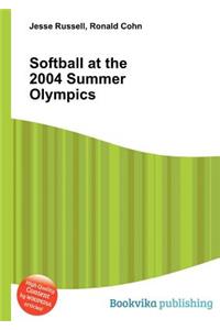 Softball at the 2004 Summer Olympics