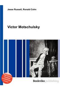 Victor Motschulsky