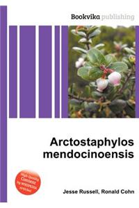 Arctostaphylos Mendocinoensis