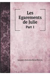 Les Egarements de Julie Part 1
