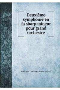 Deuxième symphonie en fa sharp mineur pour grand orchestre