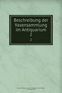 Beschreibung der Vasensammlung im Antiquarium