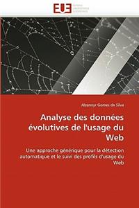 Analyse Des Donn�es �volutives de l''usage Du Web