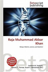Raja Muhammad Akbar Khan