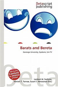 Barats and Bereta