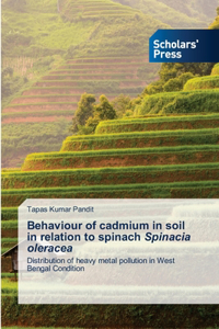 Behaviour of cadmium in soil in relation to spinach Spinacia oleracea