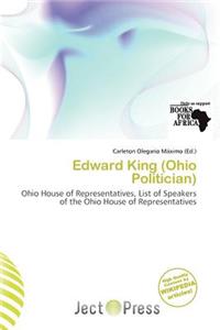 Edward King (Ohio Politician)
