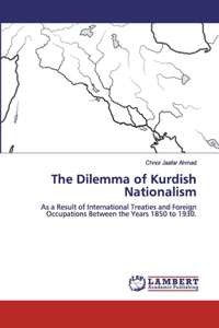 Dilemma of Kurdish Nationalism