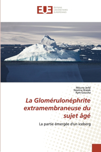 Glomérulonéphrite extramembraneuse du sujet âgé