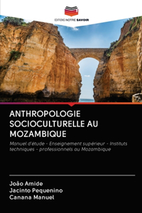 Anthropologie Socioculturelle Au Mozambique