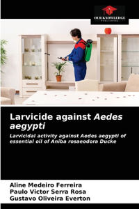 Larvicide against Aedes aegypti