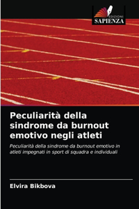 Peculiarità della sindrome da burnout emotivo negli atleti