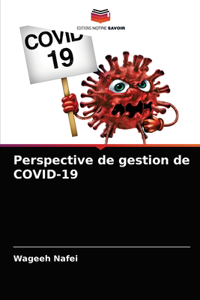 Perspective de gestion de COVID-19
