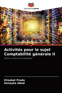 Activités pour le sujet Comptabilité générale II