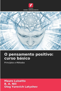 O pensamento positivo