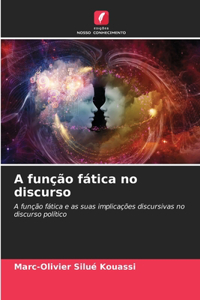 A função fática no discurso