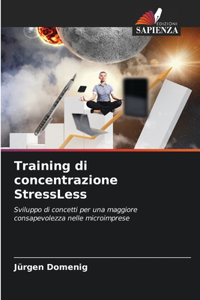 Training di concentrazione StressLess