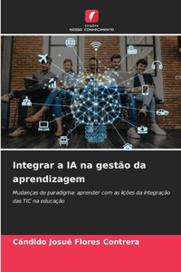 Integrar a IA na gestão da aprendizagem