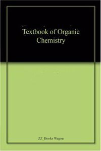 Textbook of Organic Chemistry