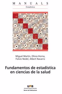 Fundamentos de estadistica en ciencias de la salud