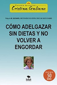 Como adelgazar sin dietas y no volver a engordar