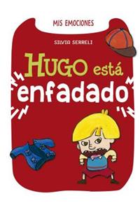 Hugo Esta Enfadado