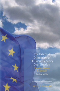 The External Dimension of Eu Social Security Coordination