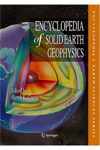 Encyclopedia of Solid Earth Geophysics