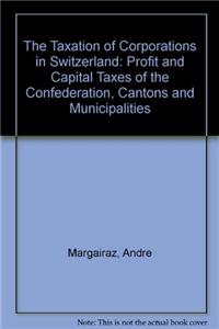 Taxation of Corporations in Switzerland
